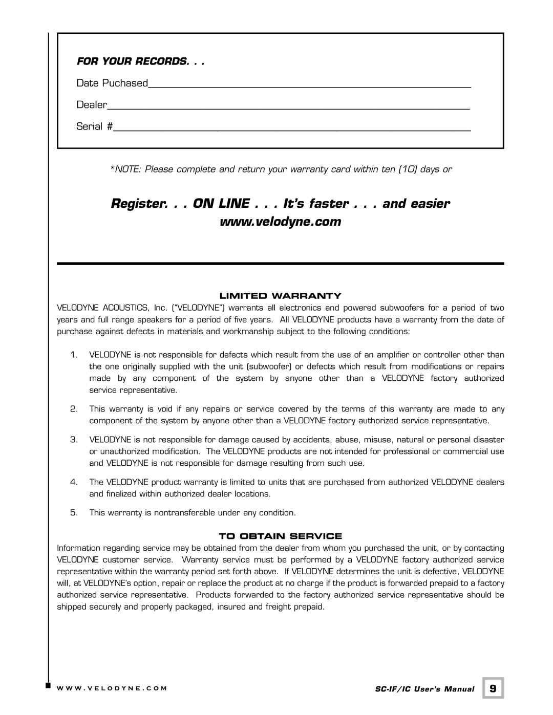 Velodyne Acoustics SC-IF/IC installation manual Register. . . on Line . . . It’s faster . . . and easier 