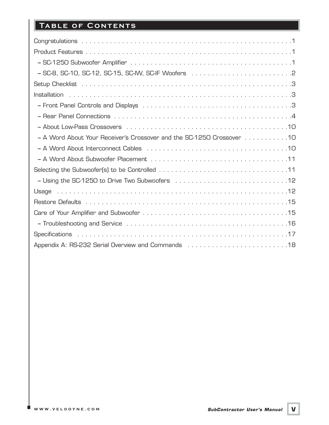 Velodyne Acoustics SC-15, SC-IW, SC-1250 Amplifier, SC-IF, SC-10, SC-IC Subwoofers, SC-8 user manual Table of Contents 