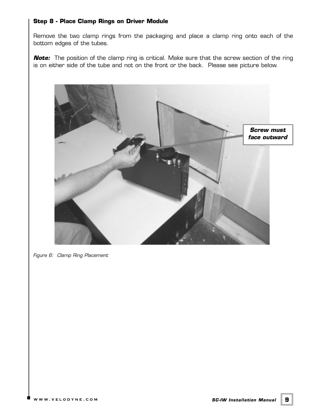 Velodyne Acoustics SC-IW installation manual Place Clamp Rings on Driver Module, Screw must face outward 