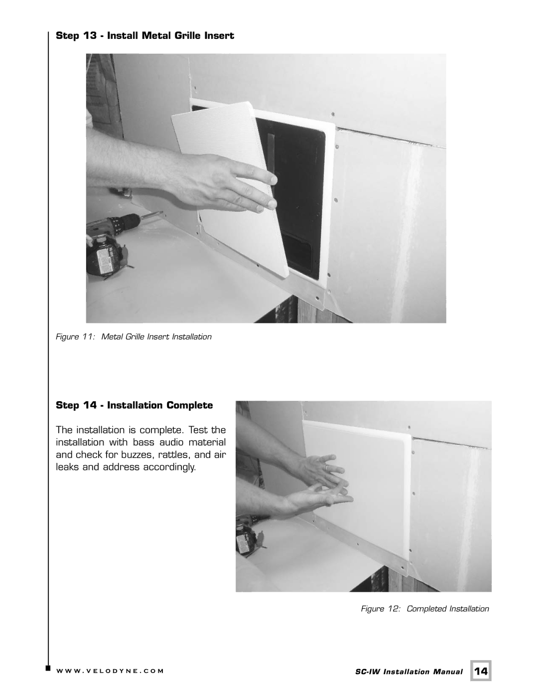 Velodyne Acoustics SC-IW installation manual Install Metal Grille Insert, Installation Complete 