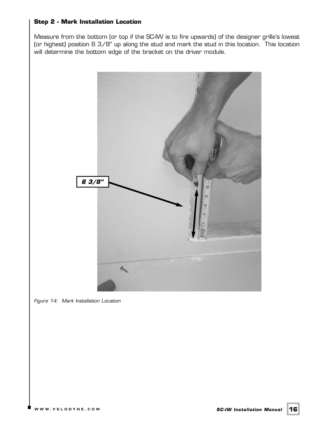 Velodyne Acoustics SC-IW installation manual Mark Installation Location 