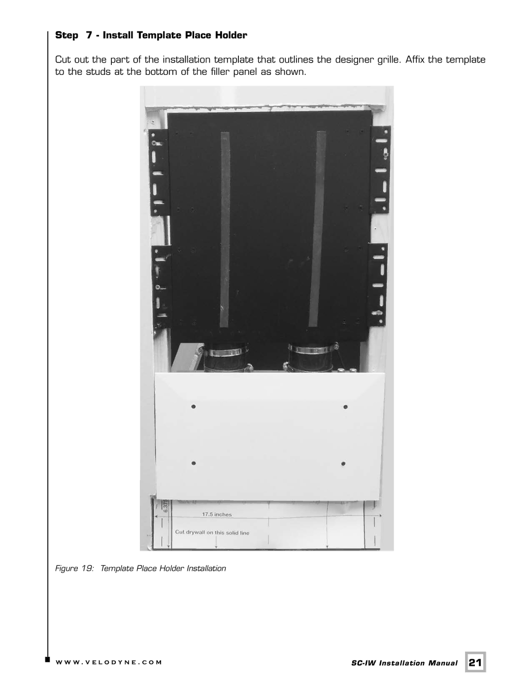 Velodyne Acoustics SC-IW installation manual Install Template Place Holder, Template Place Holder Installation 