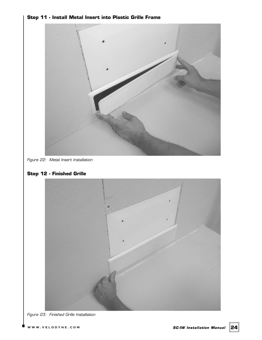 Velodyne Acoustics SC-IW installation manual Install Metal Insert into Plastic Grille Frame, Finished Grille 