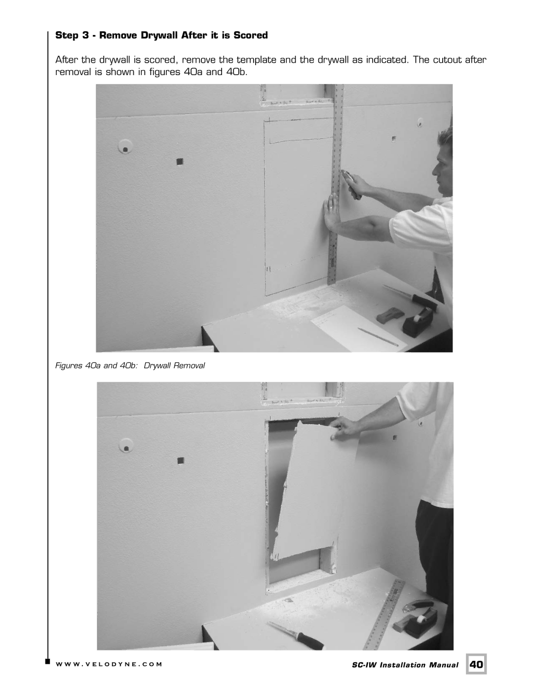 Velodyne Acoustics SC-IW installation manual Figures 40a and 40b Drywall Removal 