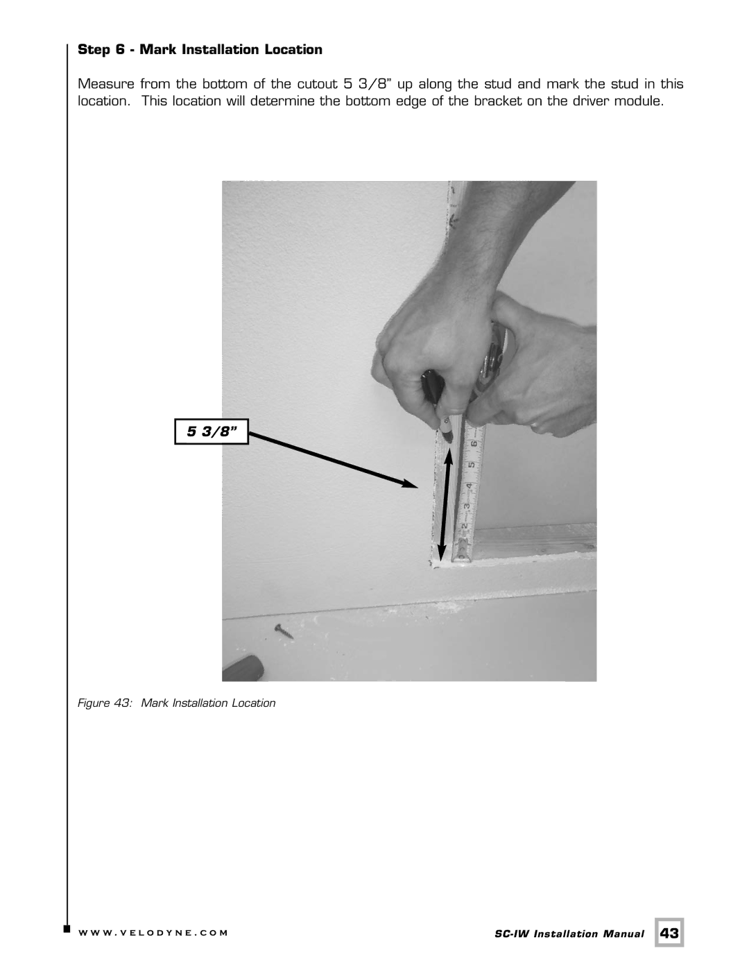 Velodyne Acoustics SC-IW installation manual Mark Installation Location 