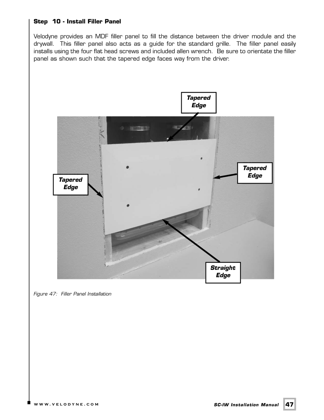 Velodyne Acoustics SC-IW installation manual Tapered Edge Straight 