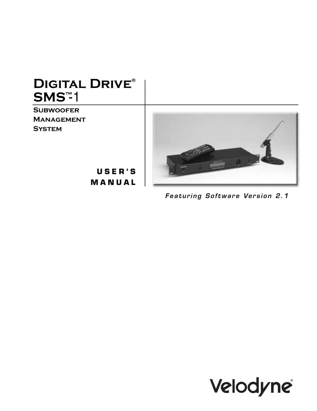 Velodyne Acoustics SMS -1 user manual Digital Drive SMS-1 