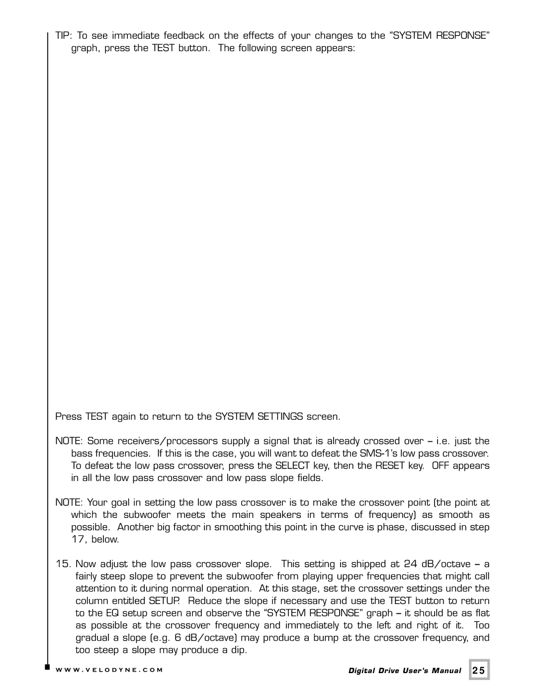 Velodyne Acoustics SMS -1 user manual W . v e l o d y n e . c o m 