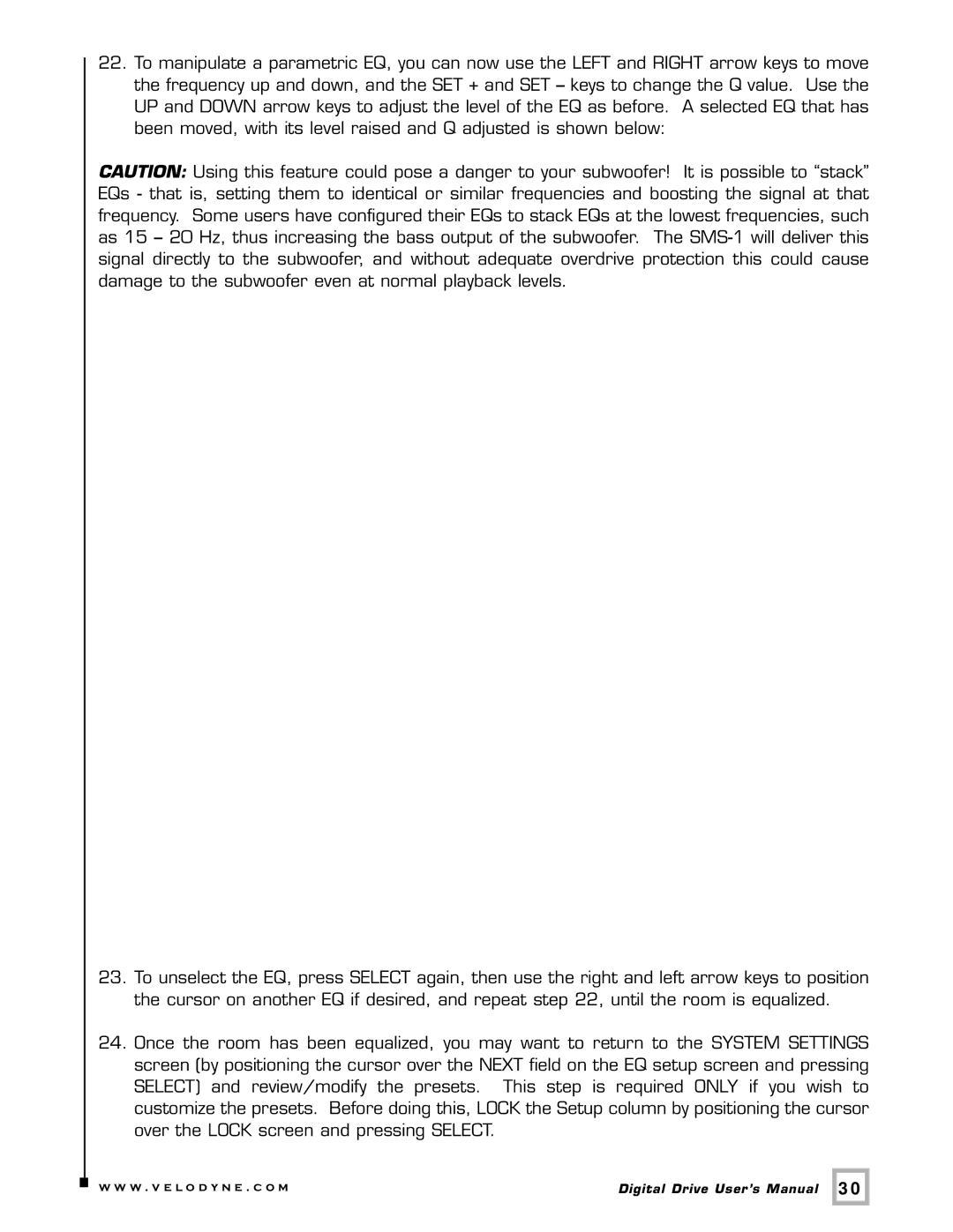 Velodyne Acoustics SMS -1 user manual W . v e l o d y n e . c o m 