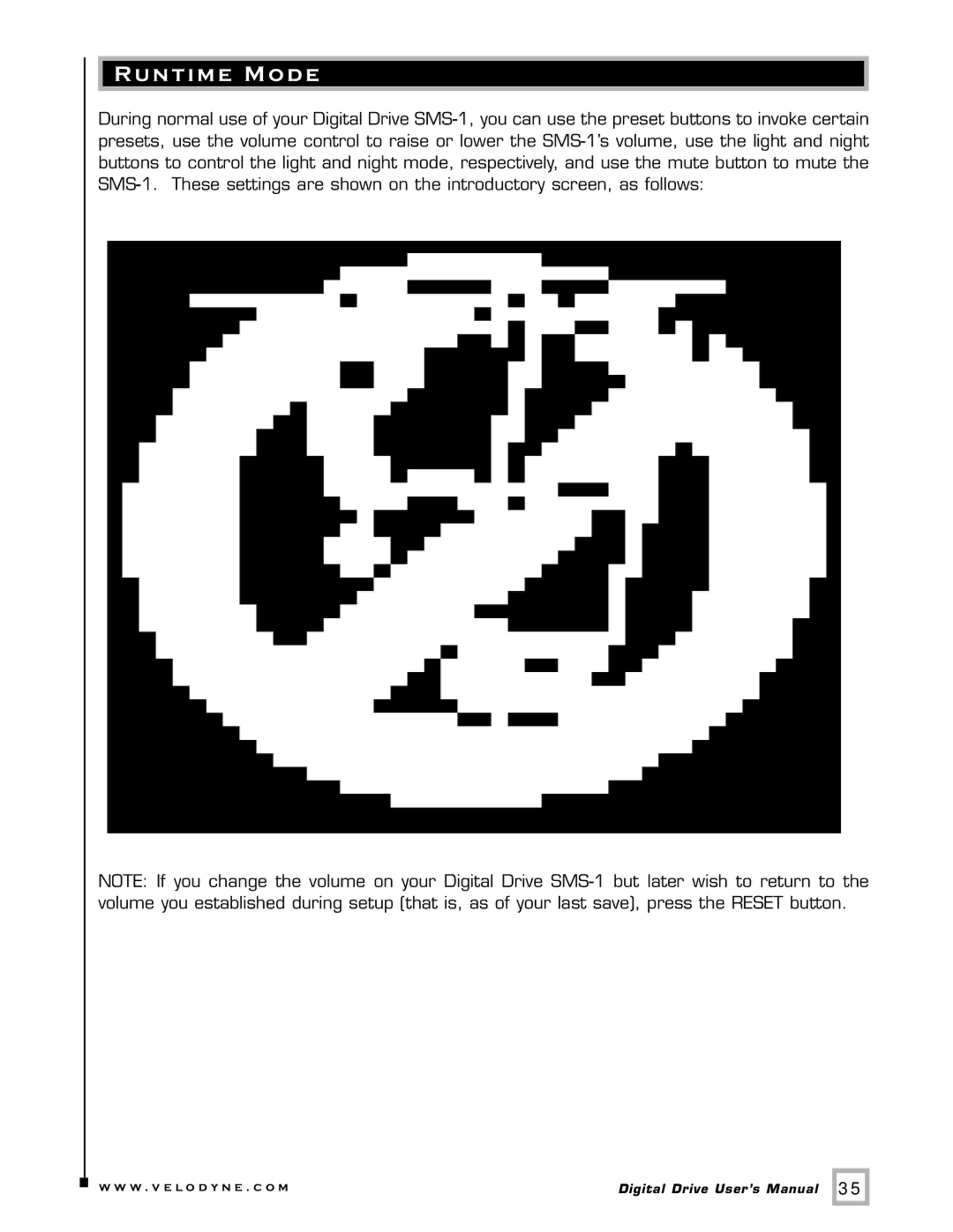 Velodyne Acoustics SMS -1 user manual Runtime Mode 