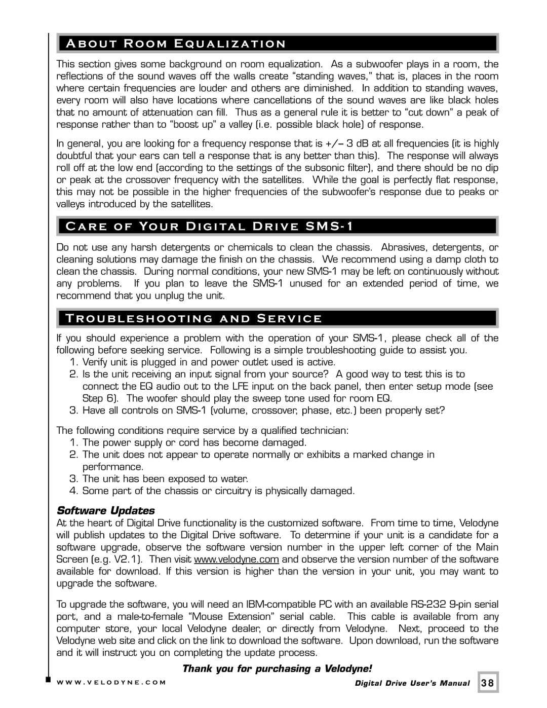 Velodyne Acoustics SMS -1 user manual About Room Equalization, Care of Your Digital Drive SMS, Troubleshooting and Service 