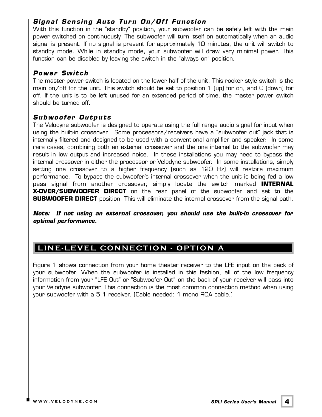 Velodyne Acoustics SPL-1000I user manual Signal Sensing Auto Tur n On/Off Function, Power Switch, Subwoofer Outputs 