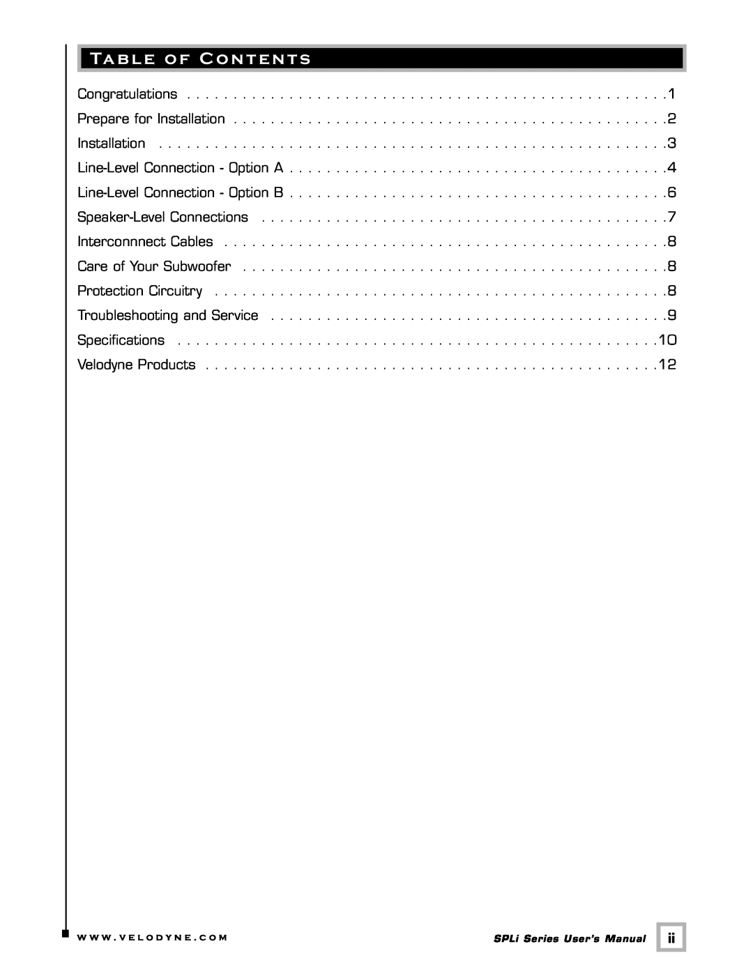 Velodyne Acoustics SPL-1000I user manual Table of Contents 