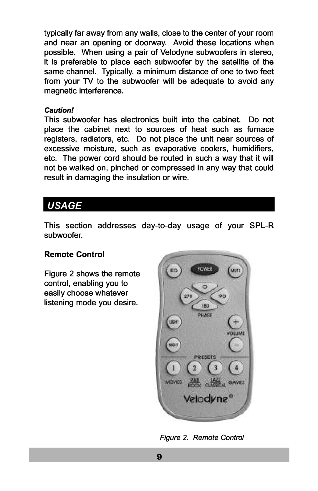 Velodyne Acoustics SPL-1000R, SPL-800R, SPL-1200R, SPL-1500R user manual Usage, Remote Control 