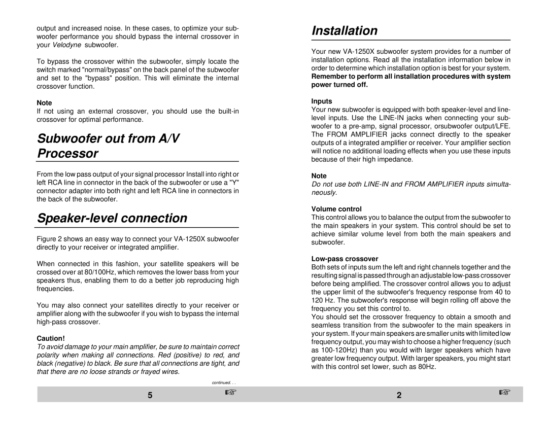 Velodyne Acoustics VA-1250X Subwoofer out from A/V Processor, Speaker-level connection, Installation, Volume control 