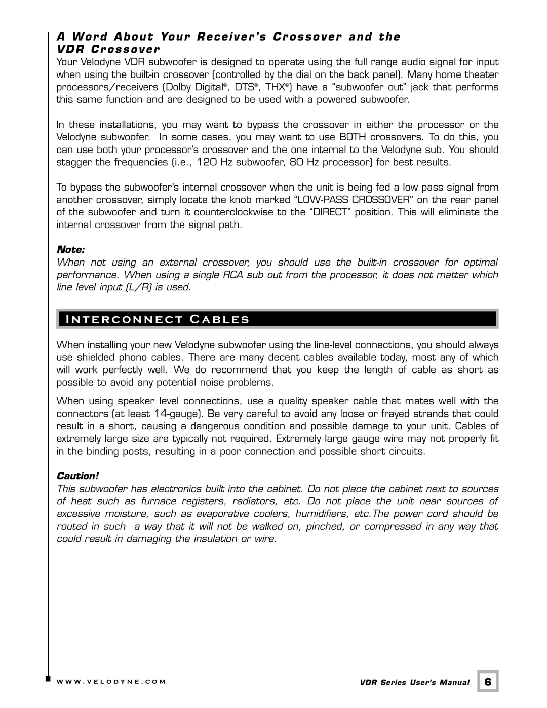 Velodyne Acoustics VDR-10, VDR-12 user manual Interconnect Cables 