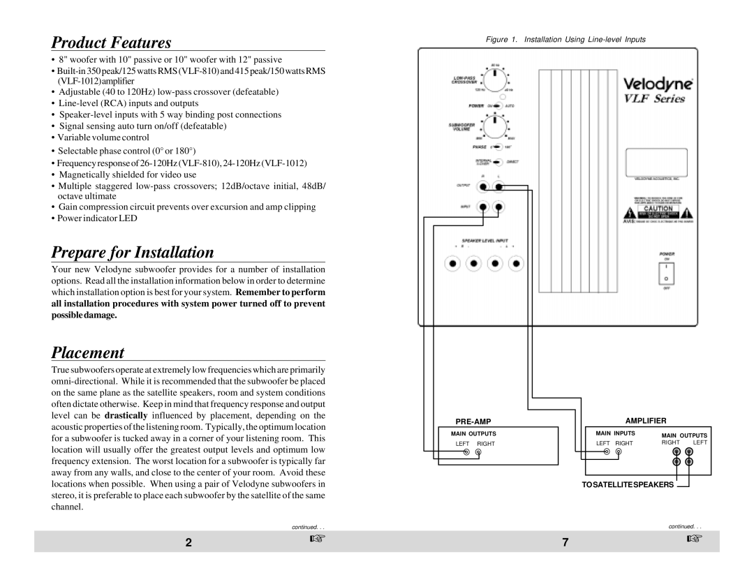 Velodyne Acoustics VLF-1012, VLF-810 owner manual Product Features, Prepare for Installation, Placement 