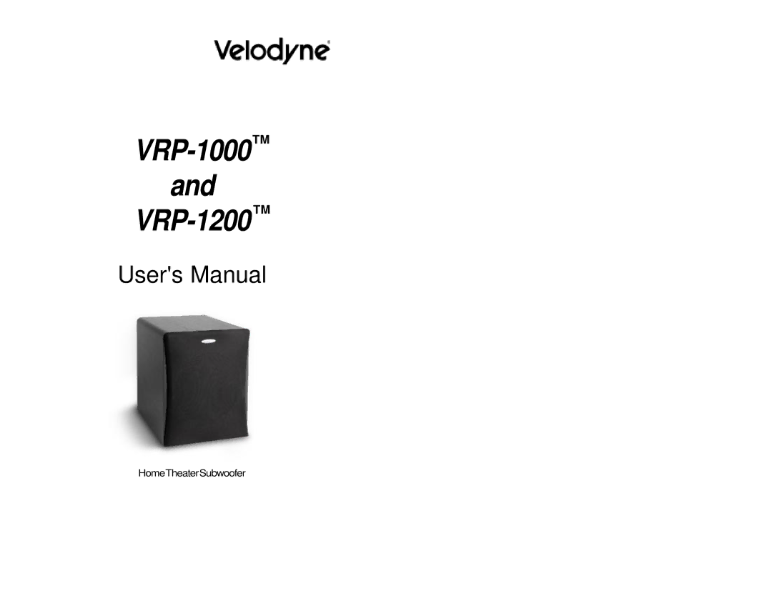 Velodyne Acoustics user manual VRP-1000TMand VRP-1200 TM 