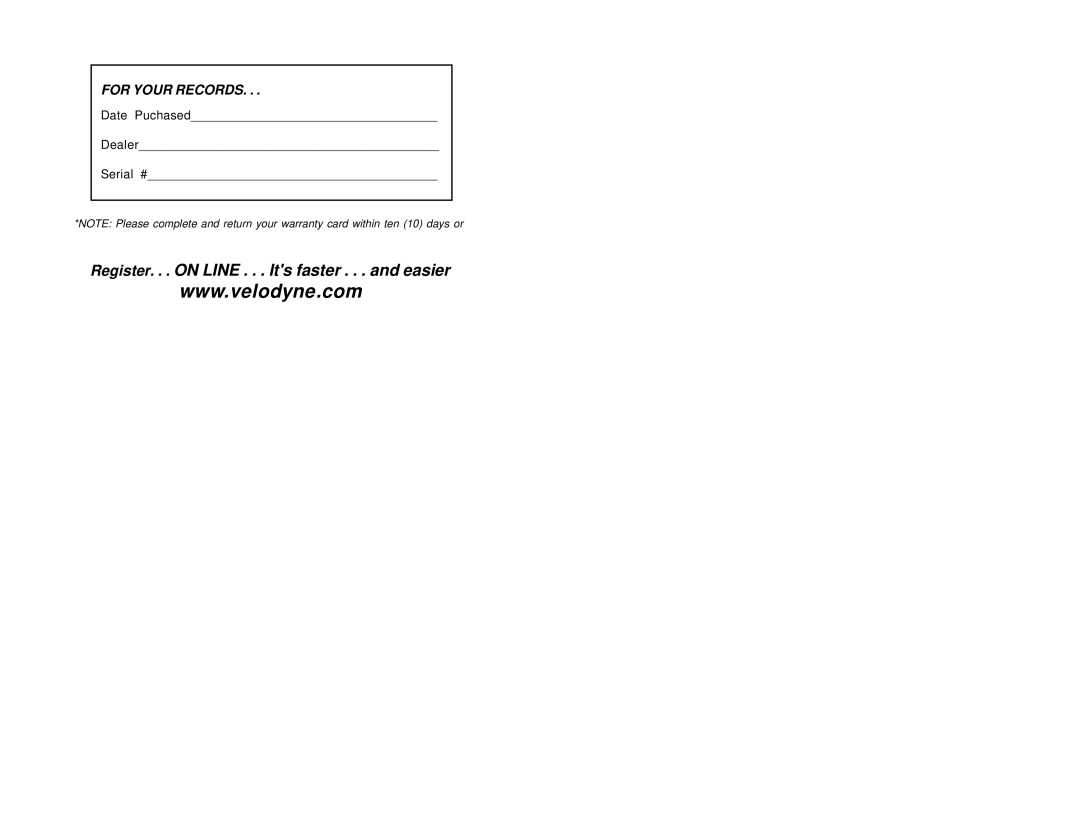 Velodyne Acoustics VRP-1000, VRP-1200 user manual Register. . . on Line . . . Its faster . . . and easier 