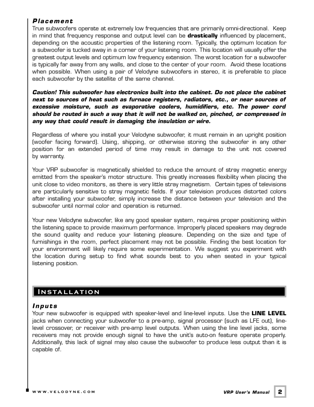 Velodyne Acoustics VRP Series user manual S ta l l a t i o n, Placement, Inputs 