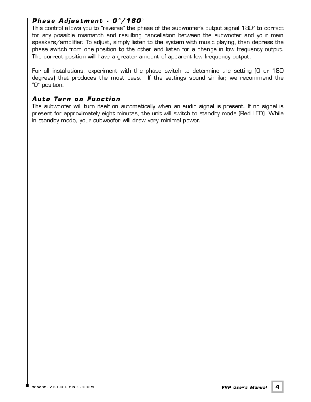 Velodyne Acoustics VRP Series user manual Phase Adjustment 0/180, Auto Tur n on Function 