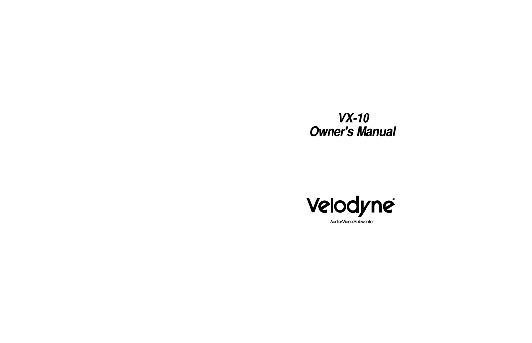 Velodyne Acoustics VX-10 owner manual Audio/VideoSubwoofer 