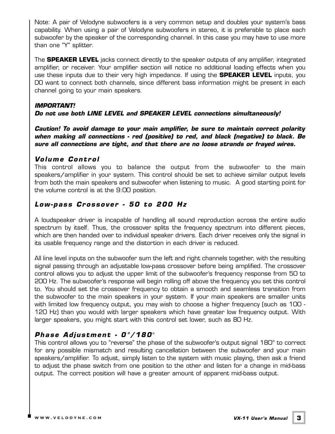 Velodyne Acoustics VX-11 user manual Volume Contr ol, Low pass Cr ossover 50 to 200 Hz, Phase Adjustment 0/180 