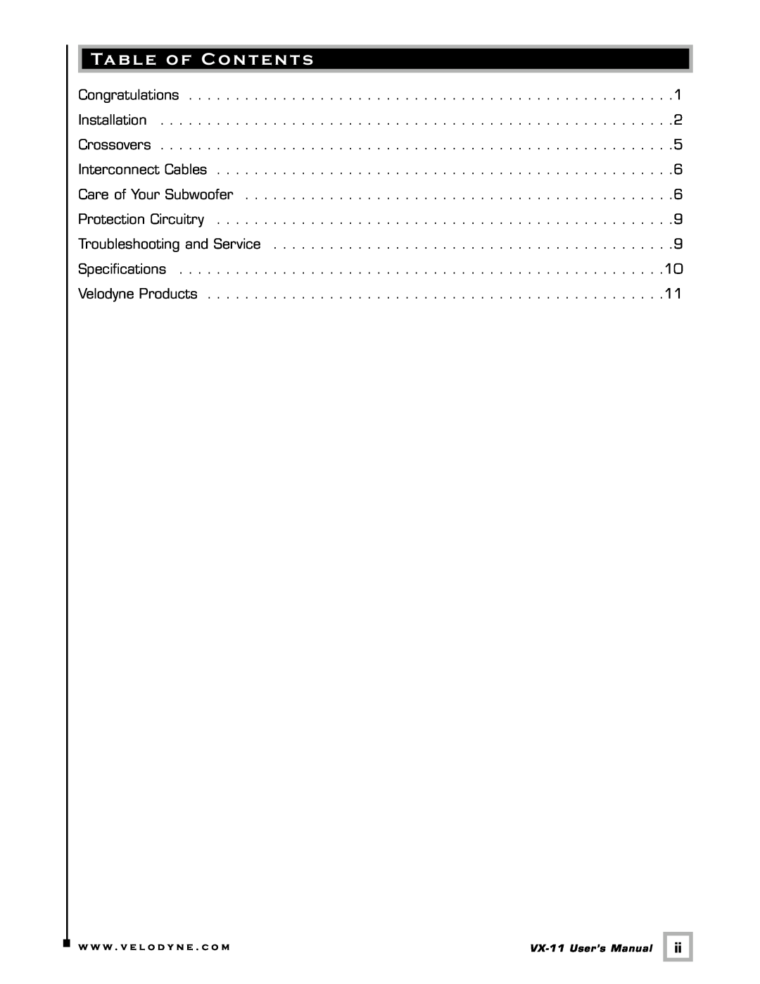 Velodyne Acoustics VX-11 user manual Table of Contents, w w w . v e l o d y n e . c o m 