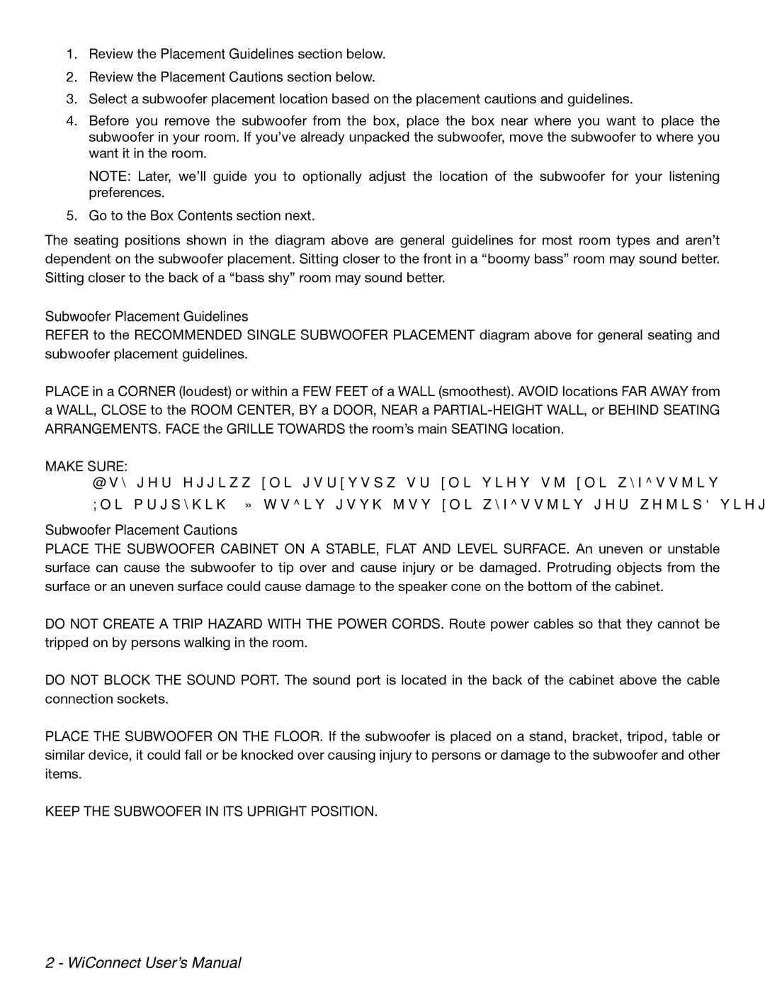 Velodyne Acoustics WiConnect user manual Subwoofer Placement Guidelines, Make Sure, Subwoofer Placement Cautions 