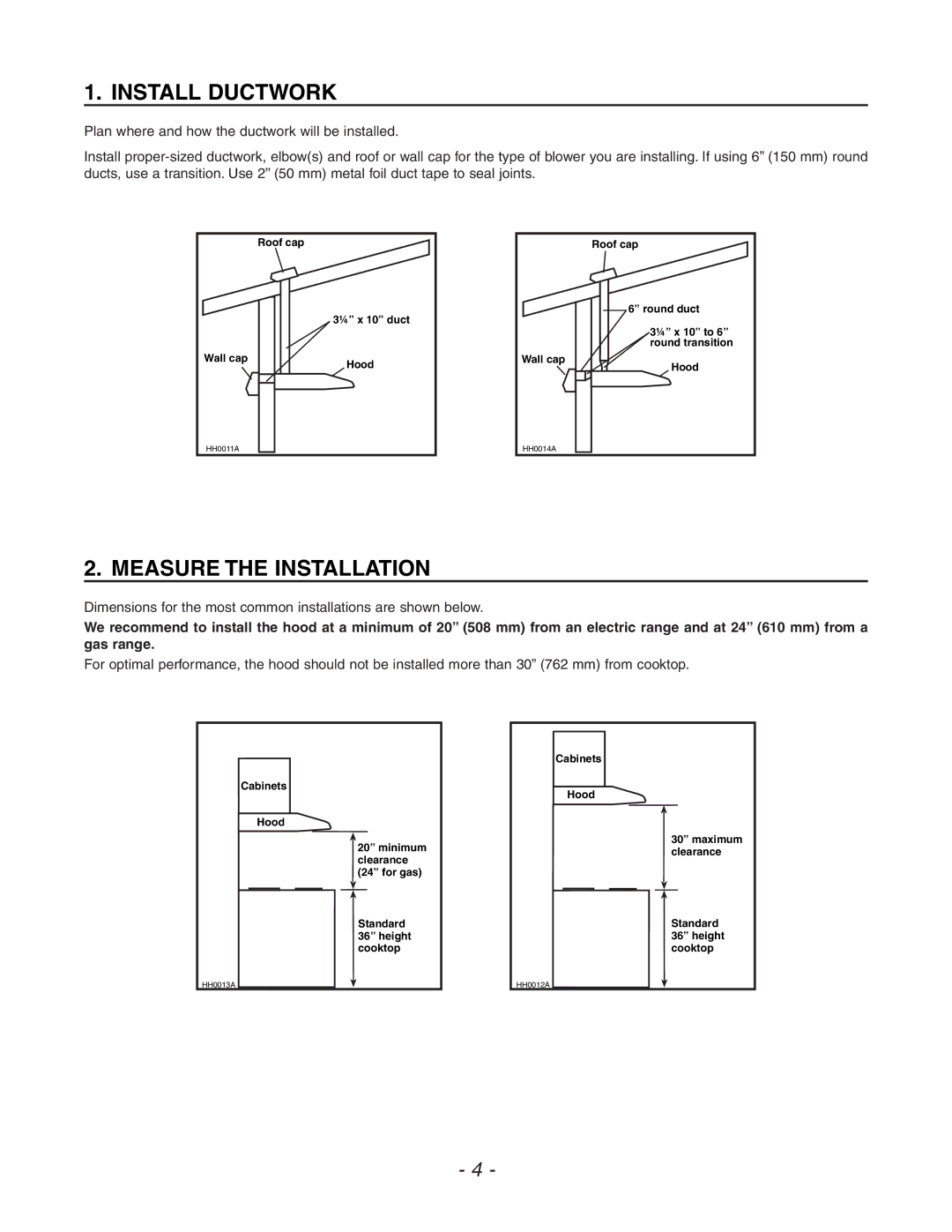 Venmar ESB10, QDE, ESC270 manual Install Ductwork, Measure the Installation 