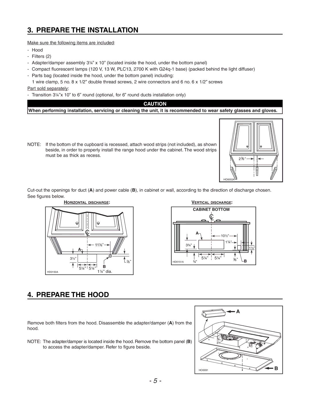 Venmar ESC270, QDE, ESB10 manual Prepare the Installation, Prepare the Hood 