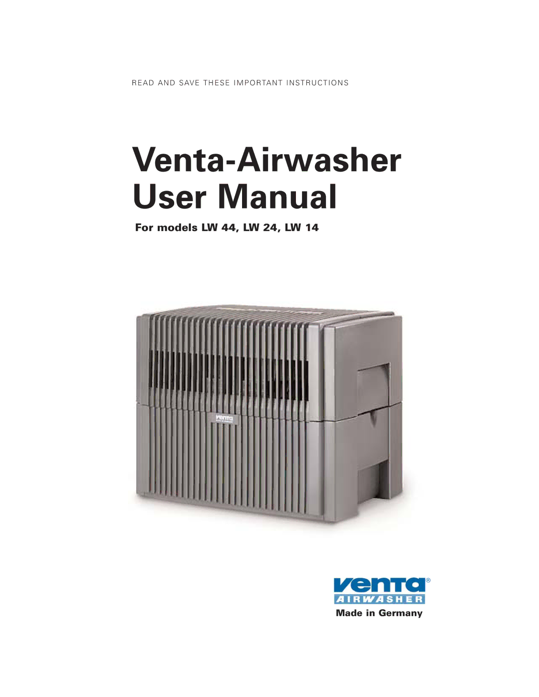 Venta Airwasher LW 14, LW 24, LW 44 user manual Made in Germany 