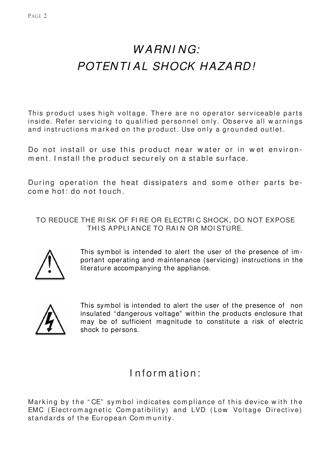 Venture Products V100A manual Potential Shock Hazard 