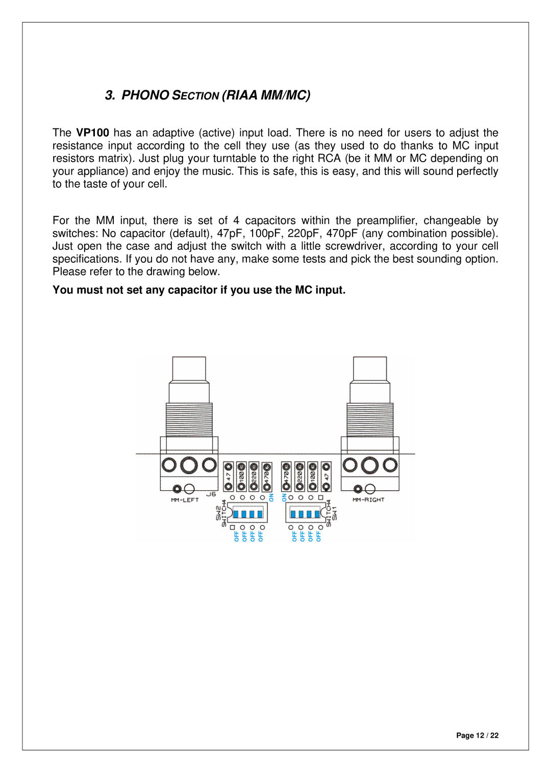 Venture Products VP100 manual Phono Section Riaa MM/MC, You must not set any capacitor if you use the MC input 