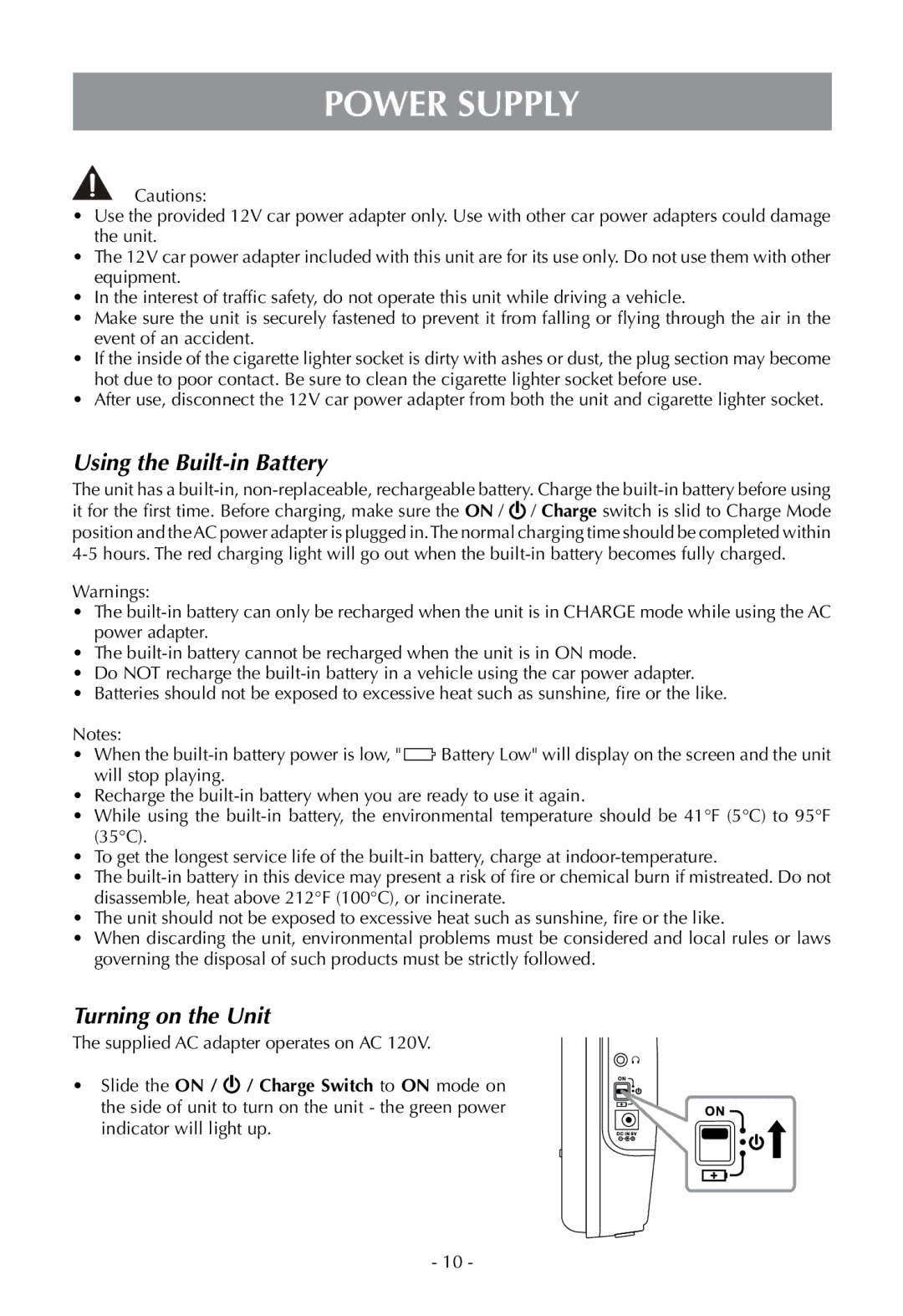 Venturer PLV16070 instruction manual Using the Built-in Battery, Turning on the unit 