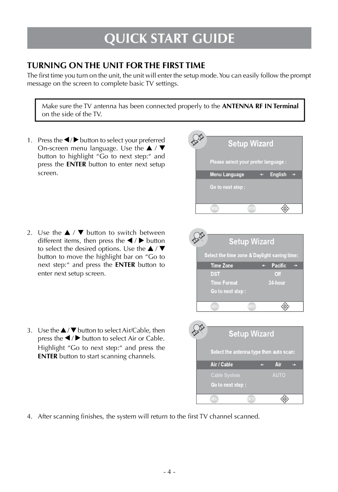 Venturer PLV16070 instruction manual Quick Start Guide, Turning On the Unit for the first time 