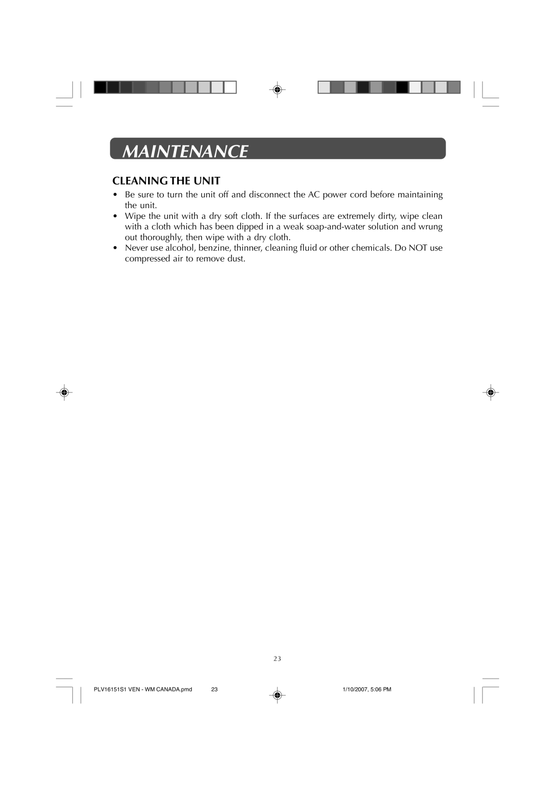 Venturer PLV1615S owner manual Maintenance, Cleaning the Unit 