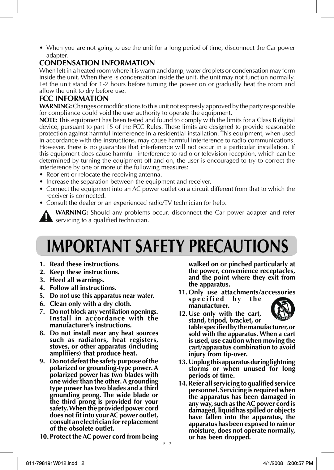 Venturer PVS7980 owner manual Condensation Information, FCC Information, Clean only with a dry cloth 