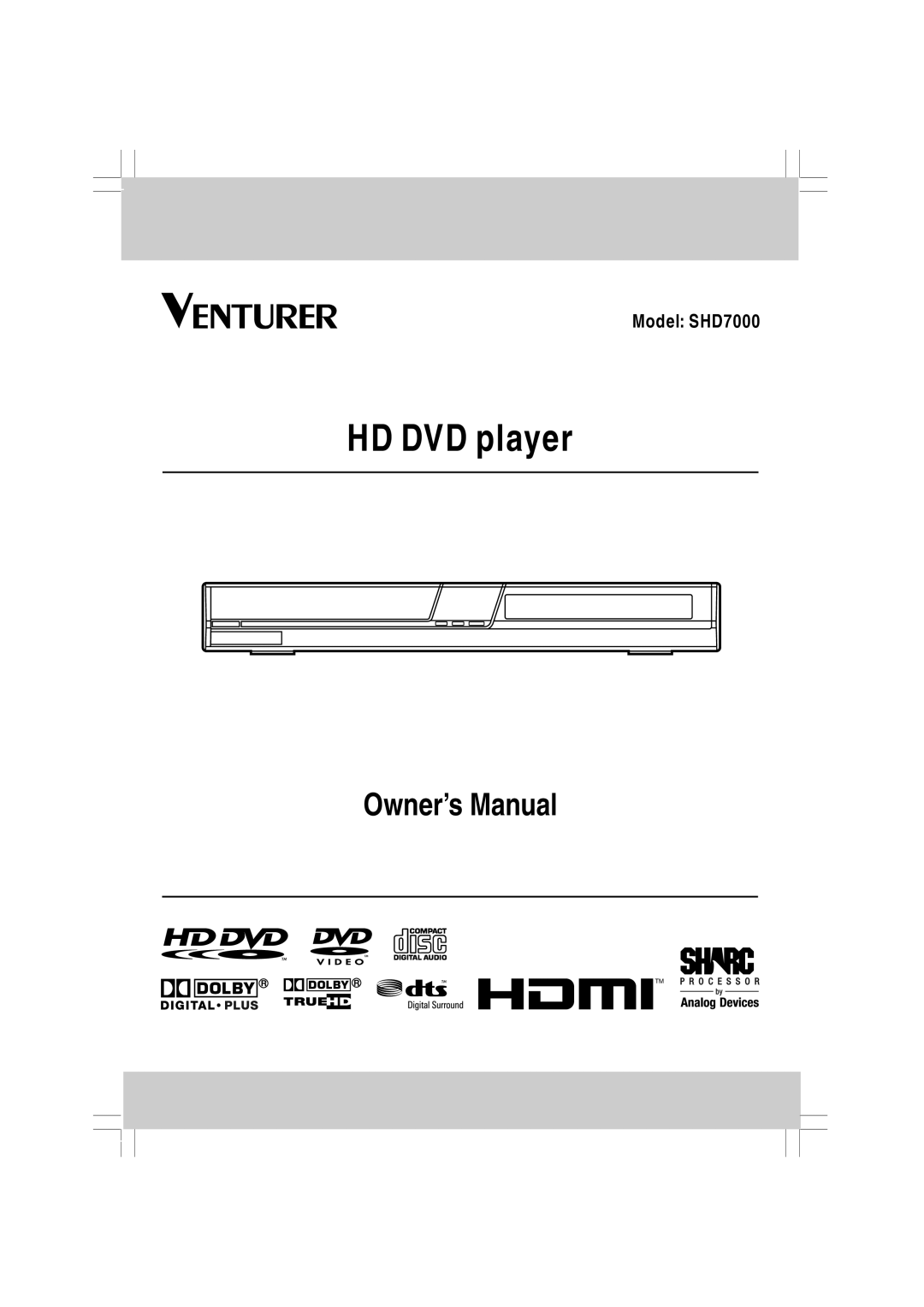 Venturer SHD7000 owner manual HD DVD player 