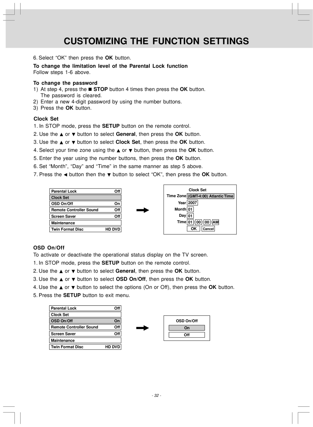 Venturer SHD7000 owner manual To change the password, Clock Set, OSD On/Off 