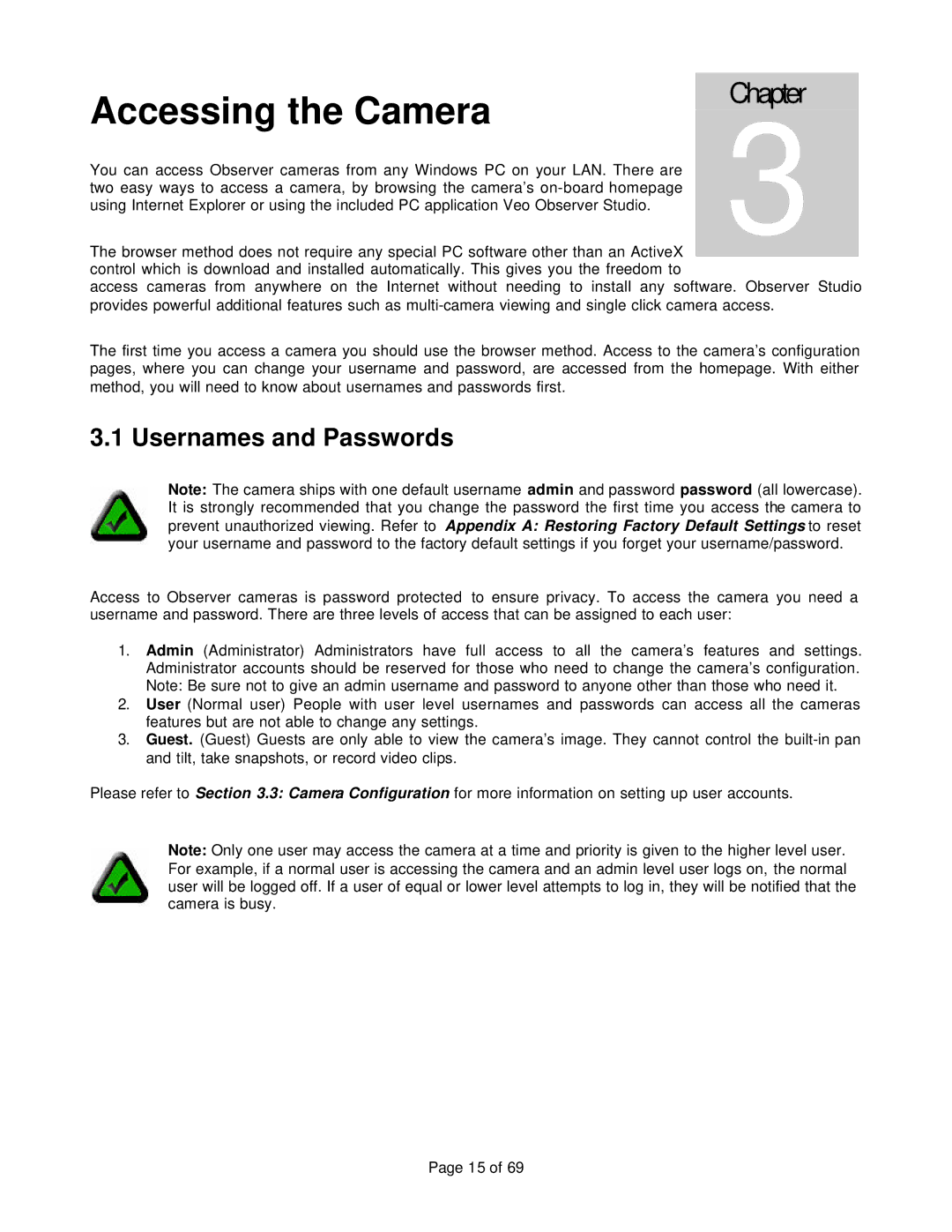 Veo 802.11b manual Accessing the Camera, Usernames and Passwords 