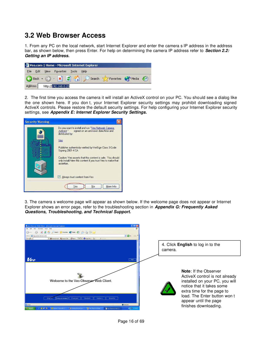 Veo 802.11b manual Web Browser Access, Getting an IP address, Questions, Troubleshooting, and Technical Support 