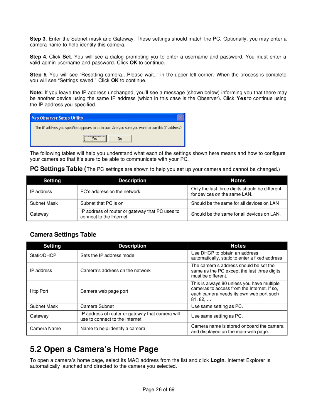 Veo 802.11b manual Open a Camera’s Home, Camera Settings Table 