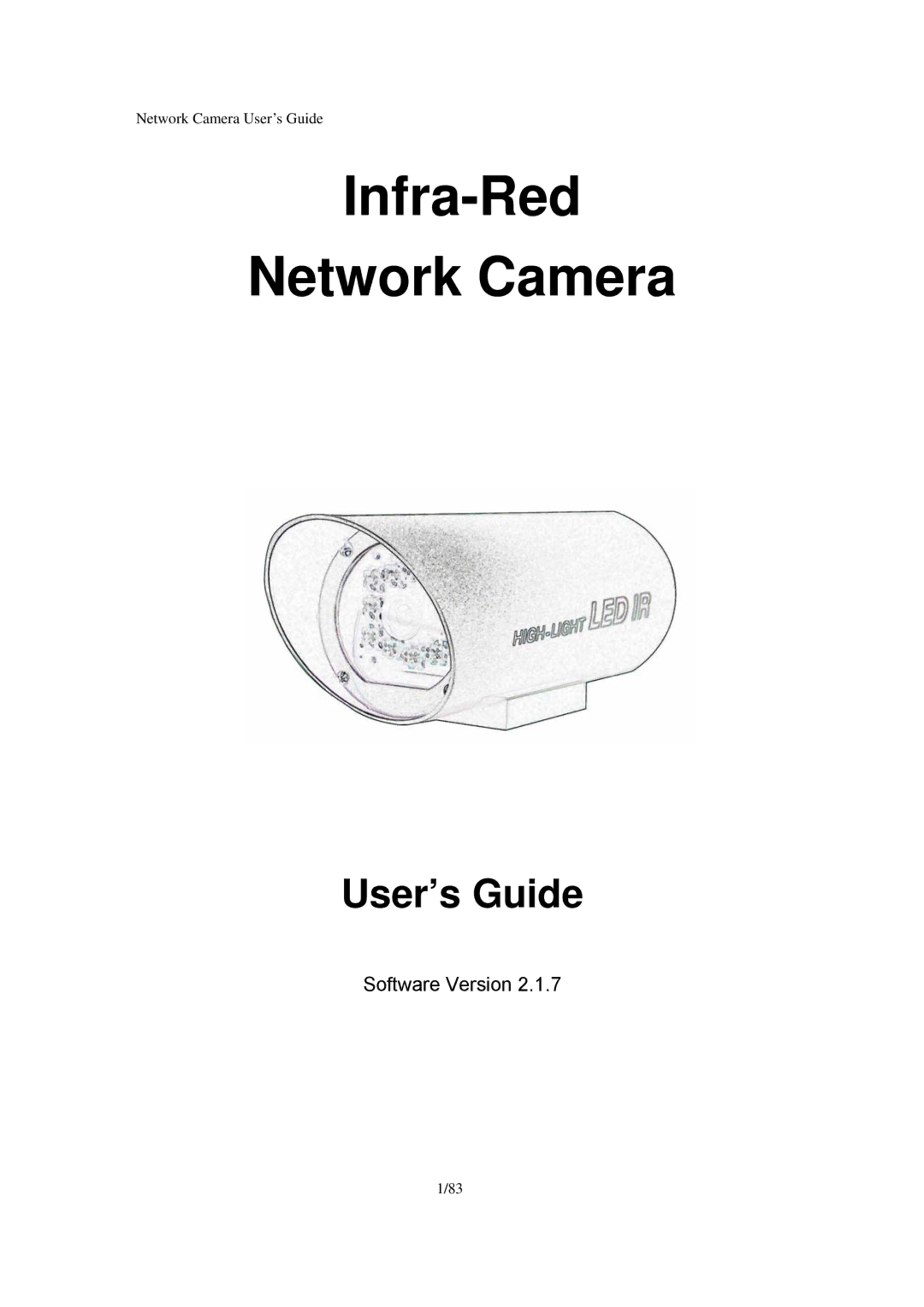 Veo manual Infra-Red Network Camera 