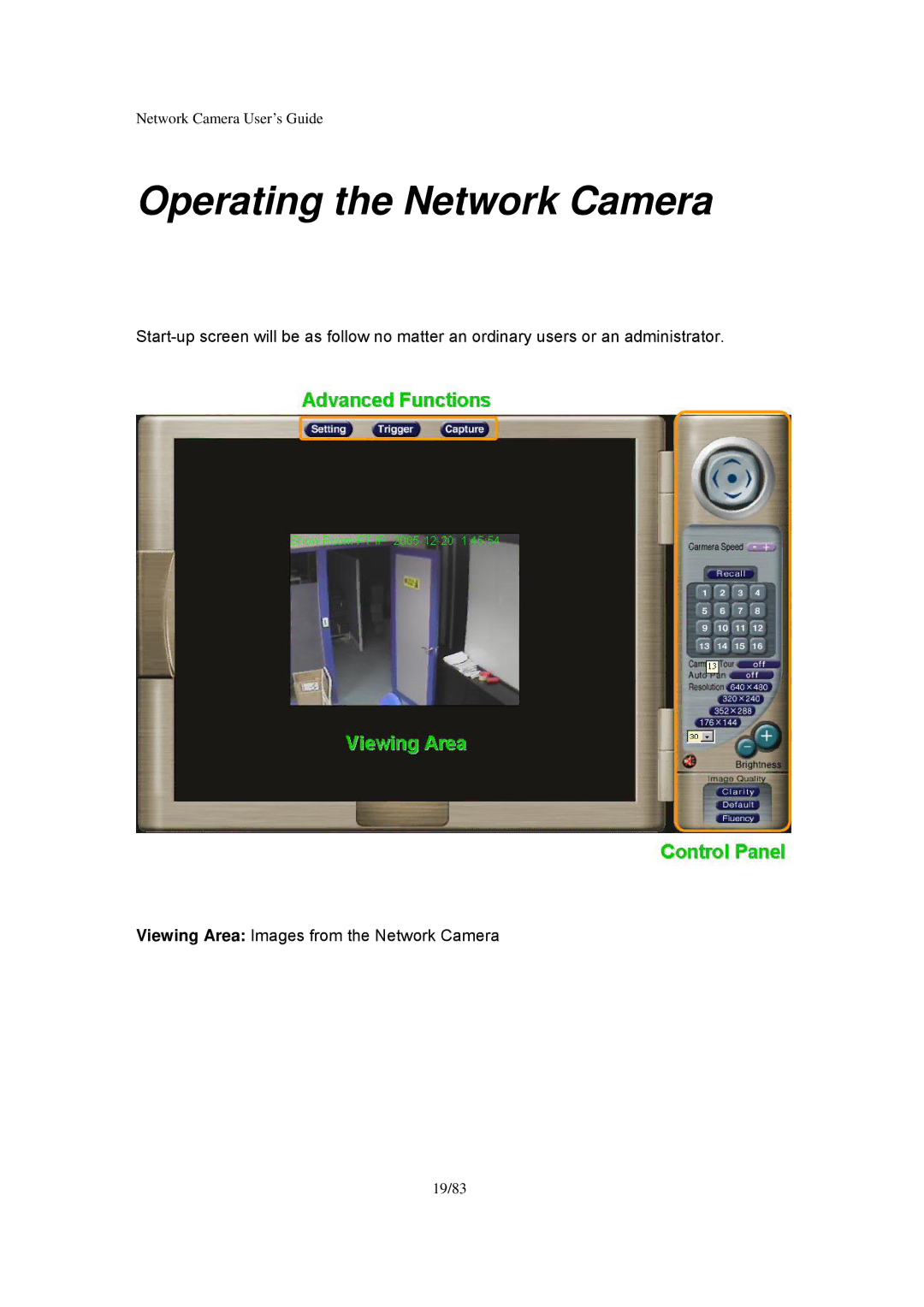 Veo Infra-Red manual Operating the Network Camera 