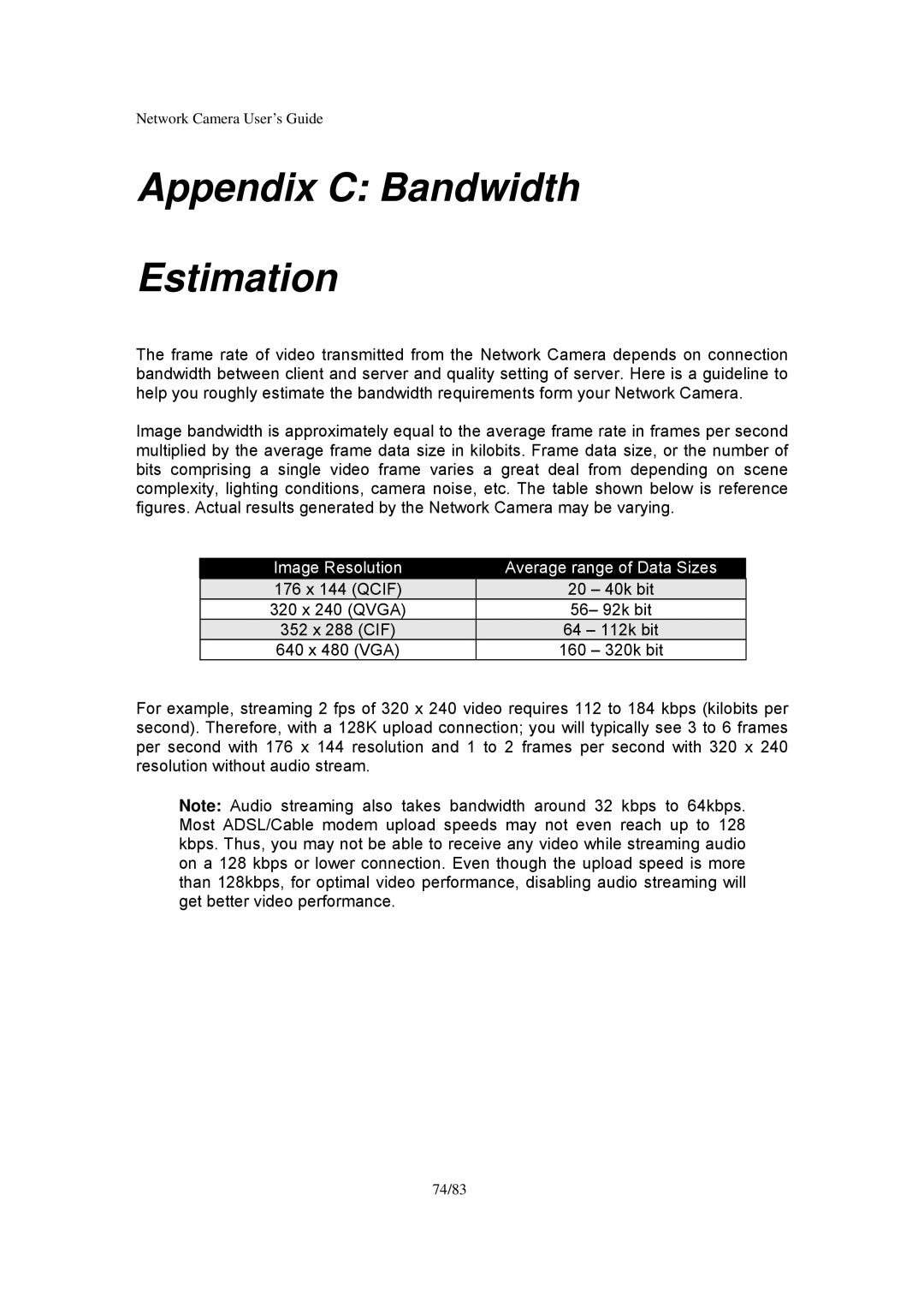 Veo Infra-Red manual Appendix C Bandwidth Estimation, Image Resolution Average range of Data Sizes 