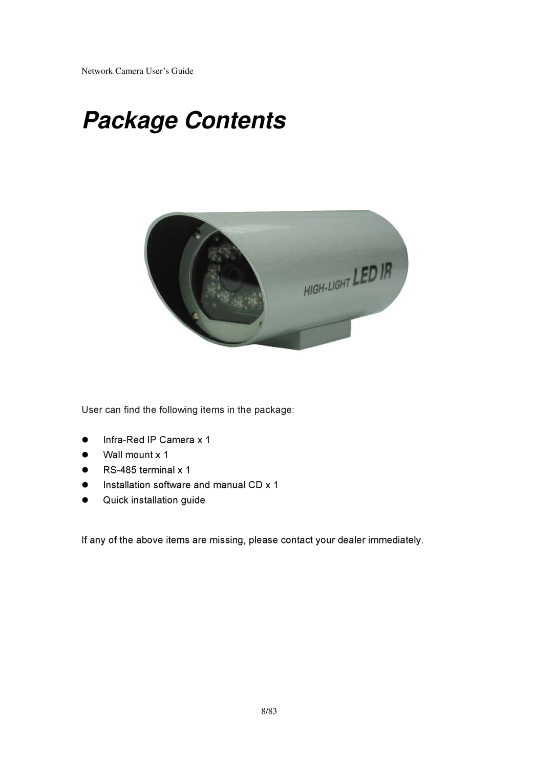 Veo Infra-Red manual Package Contents 