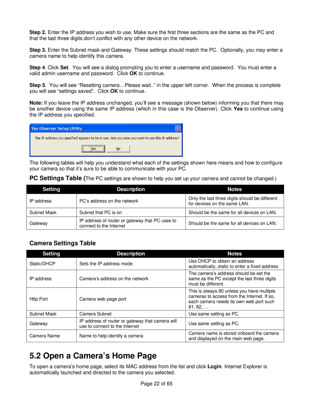 Veo Observer manual Open a Camera’s Home, Camera Settings Table 