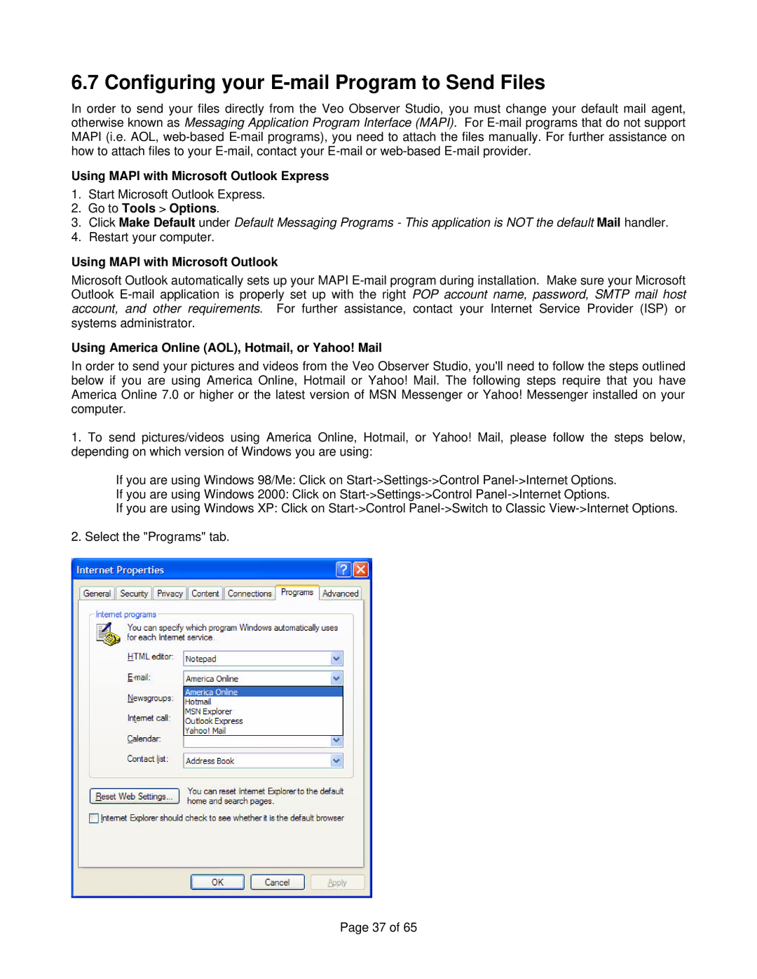 Veo Observer Configuring your E-mail Program to Send Files, Using Mapi with Microsoft Outlook Express, Go to Tools Options 