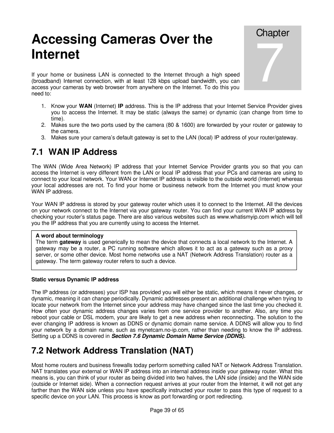 Veo Observer Accessing Cameras Over the Internet, WAN IP Address, Network Address Translation NAT, Word about terminology 